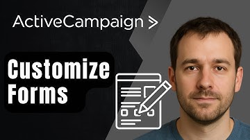 How to Customize ActiveCampaign Forms (2025 Step-by-Step Tutorial for Beginners)