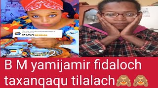 B M yamijamir fidaloch taxanqaqu tilalach🙈🙈🙈