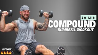 30 Min Full Body Compound Movement Workout Feel The Burn With Any Weights