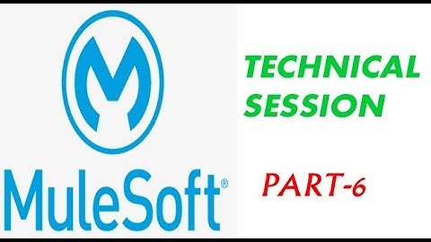 MULESOFT Interview Question & Answers Session_6