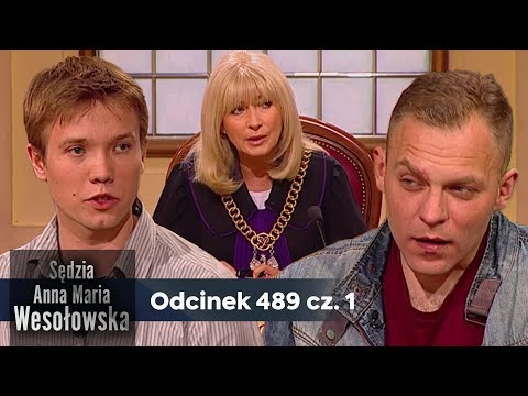 Sędzia Anna Maria Wesołowska Odc. 489, Część 1👩🏼‍⚖️