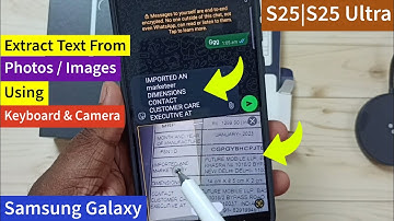 How to Extract Text from Photo Using Samsung Keyboard and Camera | Samsung Galaxy S25|S25+|S25 Ultra