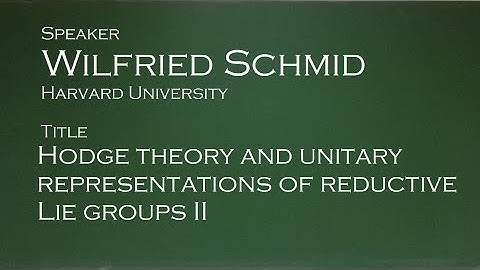 Hodge theory and unitary representations of reductive Lie groups II - Wilfried Schmid