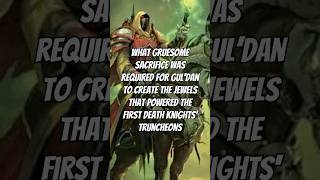 What GRUESOME Sacrifice Created the First Death Knights? #Warcraft