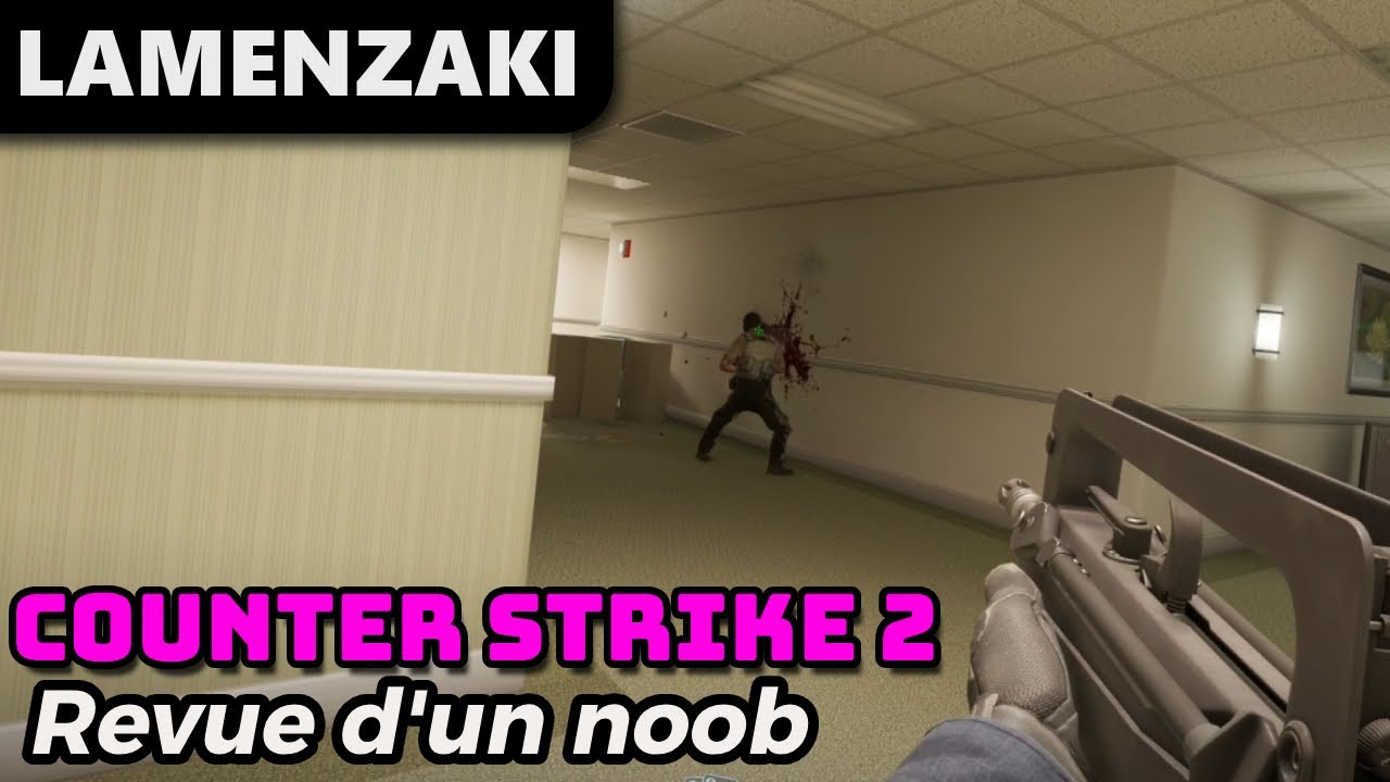 [FR] Counter Strike 2 - Revue d'un noob - YouTube