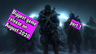 The biggest game releases on August 2020 part 1