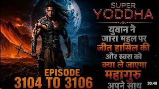 Super yodha pocket fm ep 3104 to 3107 pocket fm actin story in original voice