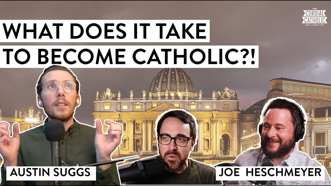 What Does It Take to CONVERT to CATHOLICISM?! (w/ 