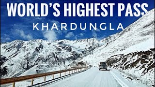 Khardungla Pass - World's Highest Pass in Leh Ladakh - The Complete Guide