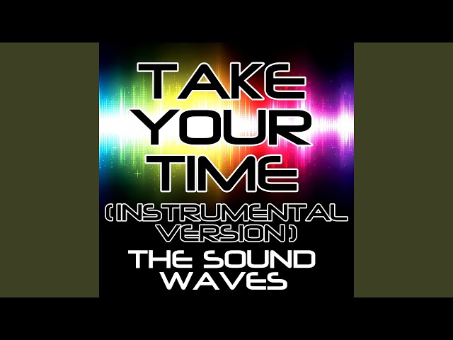 Take Your Time (Instrumental Version)