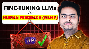 Reinforcement Learning with Human Feedback (RLHF) | Reinforcement Learning with Human Feedback LLM