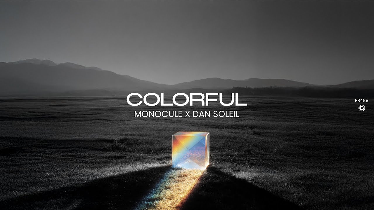 Monocule x Dan Soleil - Colorful (Official Lyric Video)