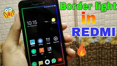 Borderlight feature in Any Android Phone | set border light on android | tech vision