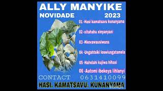Ally Manyike- Xitahaha Xinyanyani Mp3