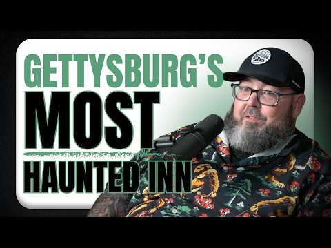 Inside Gettysburg’s Most Haunted Inn w/ Andy Andrews