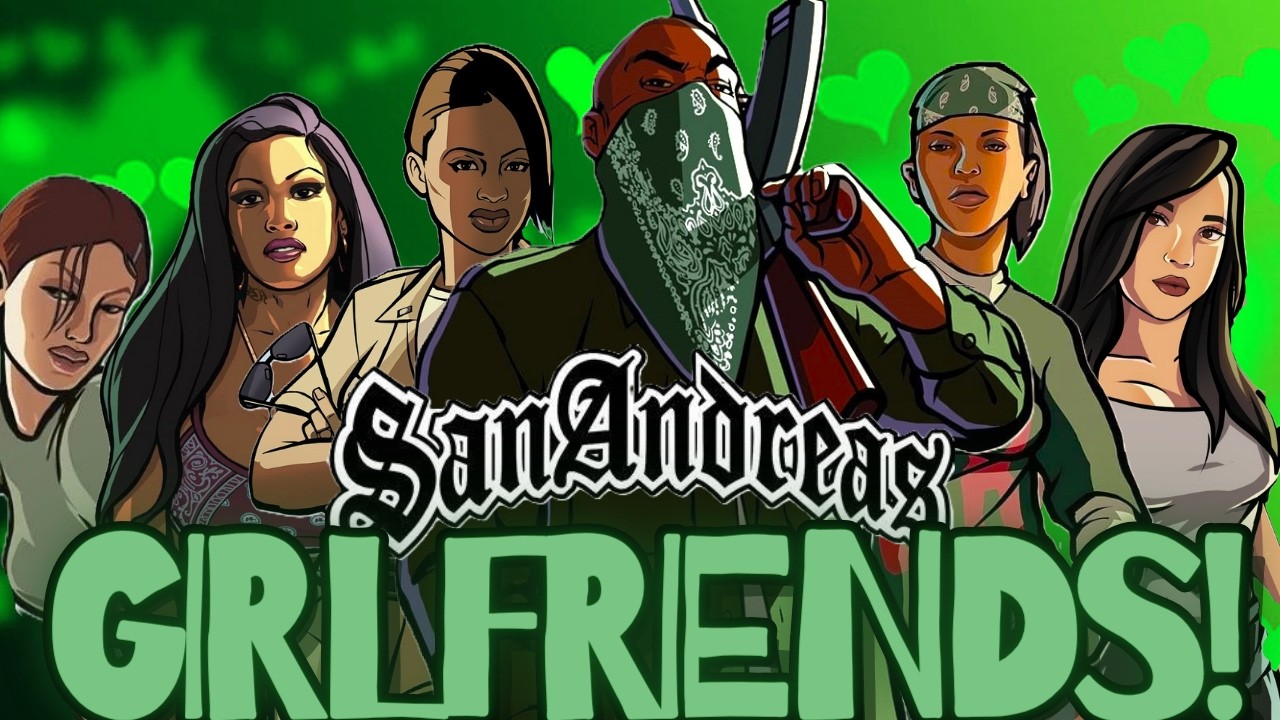 [GTA San Andreas] All Girlfriends & Full Dates!