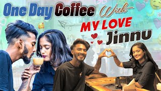 One Day coffee With My Love JInnu | jinnutho sonu | @Shree_Prabha_Official