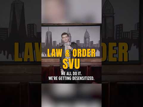Law & Order: SVU joke.