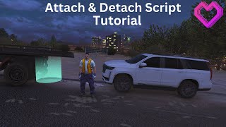 Extra Life Roleplay | Attach & Detach Script Tutorial on FiveM.