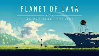Planet of Lana - Новый красочный платформер с прекрасной атмосферой. Обзор Planet Of Lana на стриме