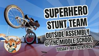 RVMS Assembly | Superhero Stunt Team - 5/12/2026 at 2:00pm
