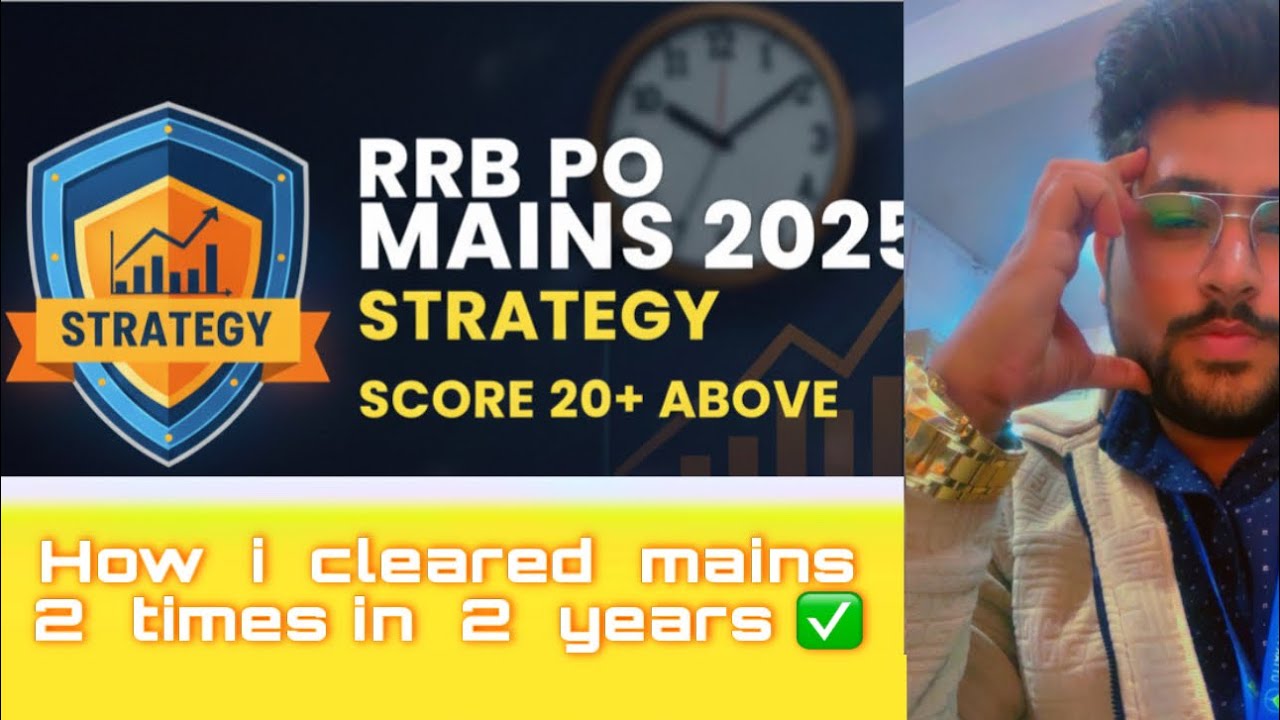 RRB PO Mains 2025 Strategy : Officer’s Strategy ✍🏻 to Score 20+ in The Mains🔥 