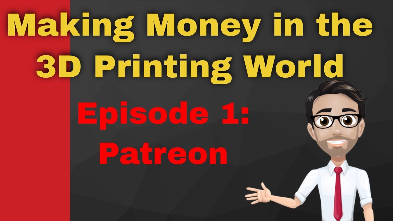 How to Make Money With 3D Printing and Design 1. Patreon