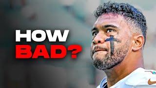 The Harsh TRUTH About Tua Tagovailoa