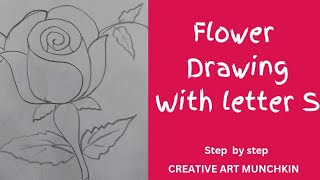 Turn letter S Into rose 🌹 flower | how to draw rose flower easily | #flowerdrawing #rosedrawingeasy