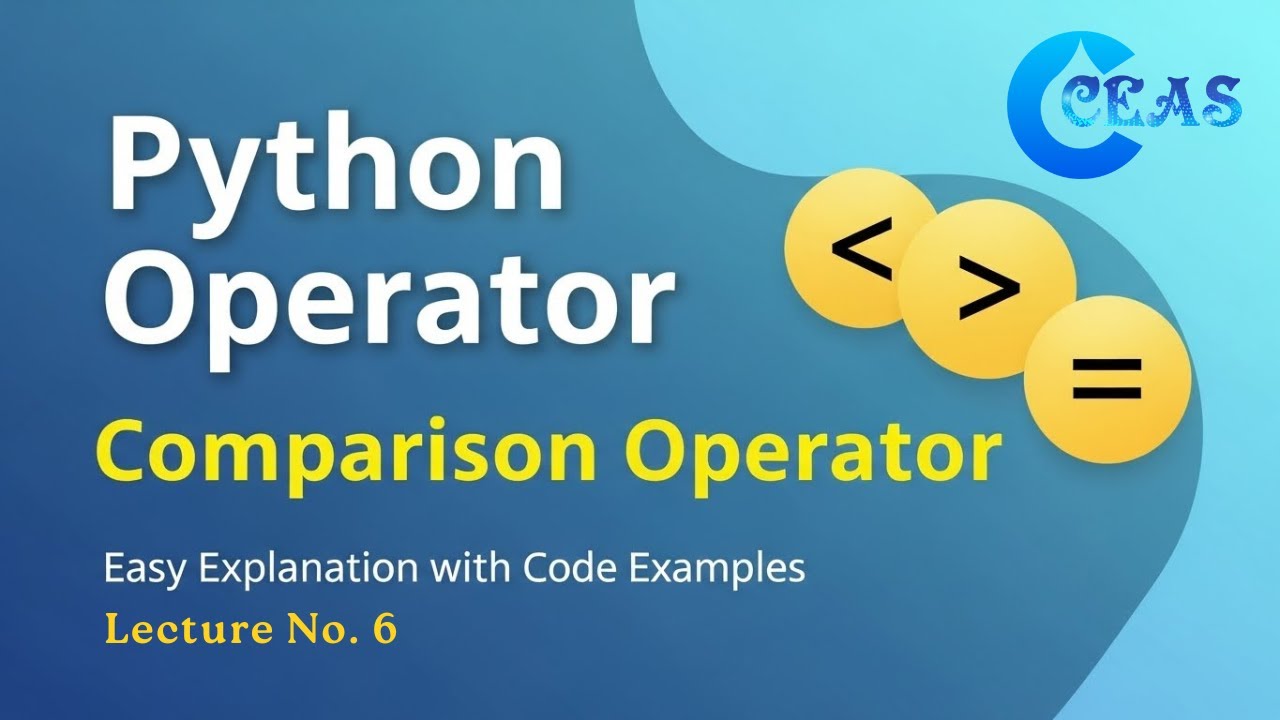 Python Comparison Operators Explained | Comparison Operator with Examples | Python Tutorial