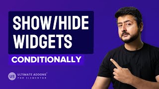 New UAE Feature - Conditional Display Widgets