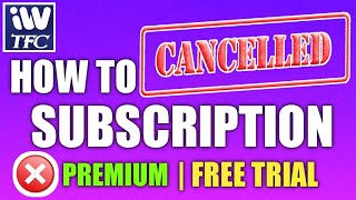 HOW TO CANCEL FREE TRIAL ON PLAYSTORE - IWANT TFC APP screenshot 5