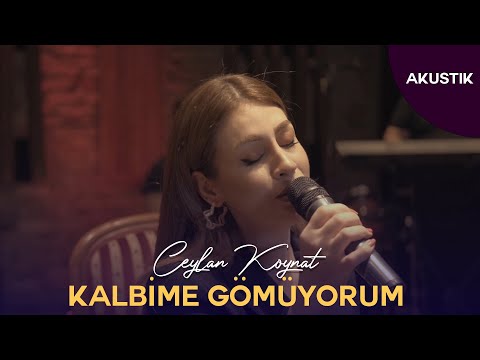 Ceylan Koynat - Kalbime Gömüyorum (Cover)