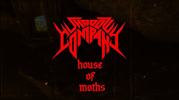 Shadow Company | House of Moths | Official Music Video