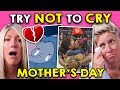 Try Not To Cry - Mother's Day Edition! | React