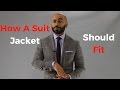 How A Suit Jacket Should Fit