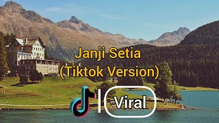 Janji Setia Tiktok Version