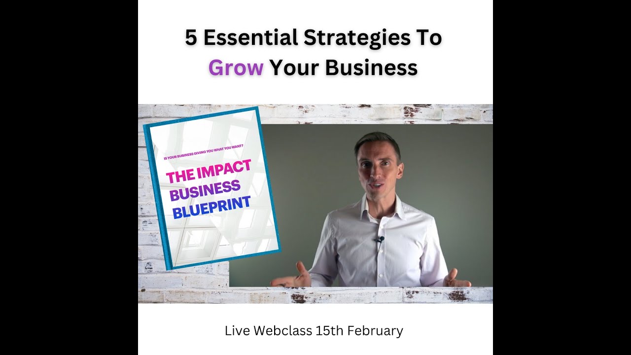 5 Essential Strategies To Grow Your Business - YouTube