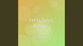 Cerita Tanpa Bahagia