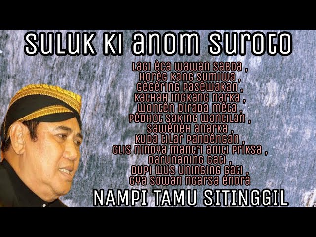 Suluk Ki Anom Suroto || Ada-ada girisa || Ana Tamu Pasewakan class=