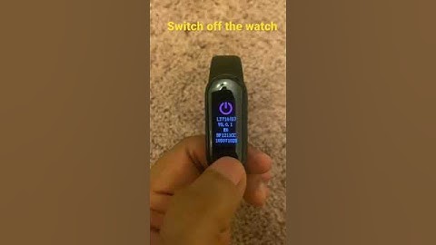 How to switch off shutdown smartwatch MI M4 M5 M6  How to navigate #smartwatches