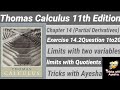 Lecture 3 Thomas Calculus 11th Edition chapter 14(Partial Derivatives)Exercise 14.2 Question 1 to 20