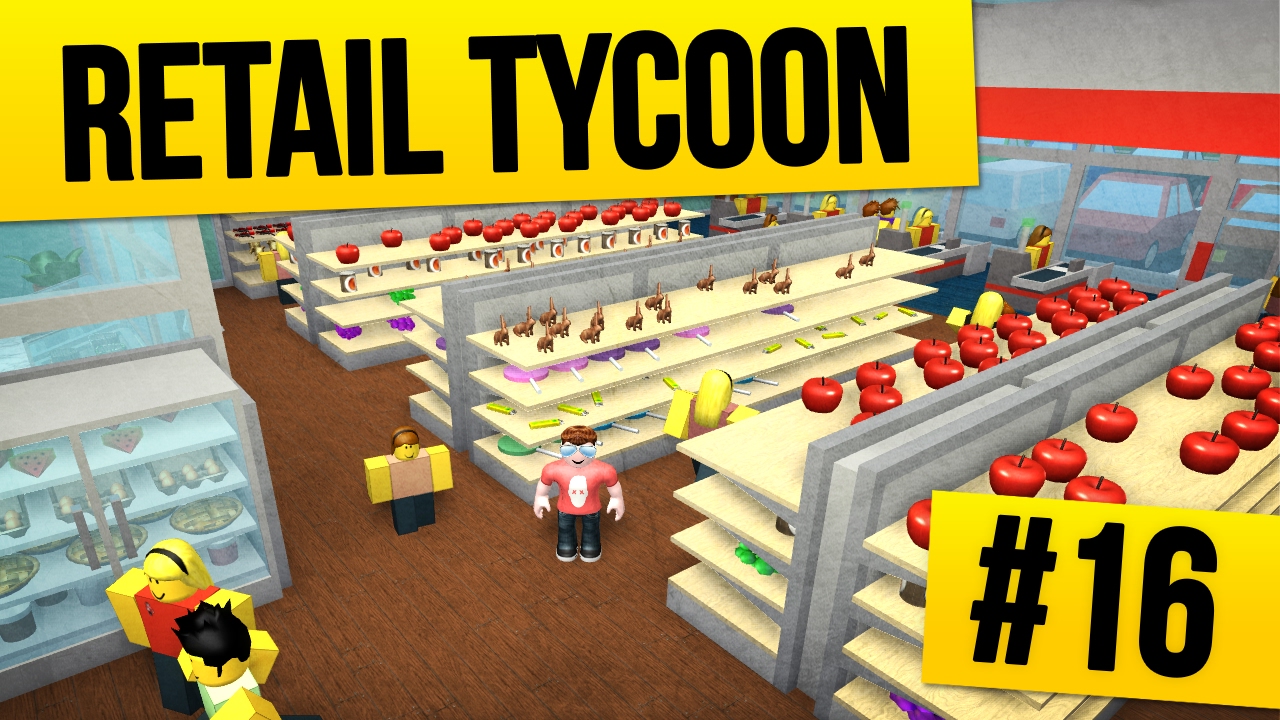 Retail Tycoon 16 Biggest Store Ever Roblox Retail Tycoon
