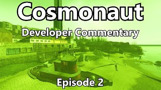 NostalgiaVille: Cosmonaut - Developer Commentary (Episode 2)