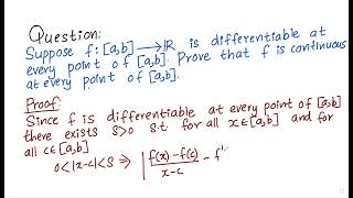 Proving Differentiability Implies Continuity for Real-Valued Functions | [a,b] Interval