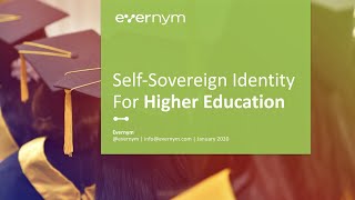 Self-Sovereign Identity for Higher Education [Webinar]