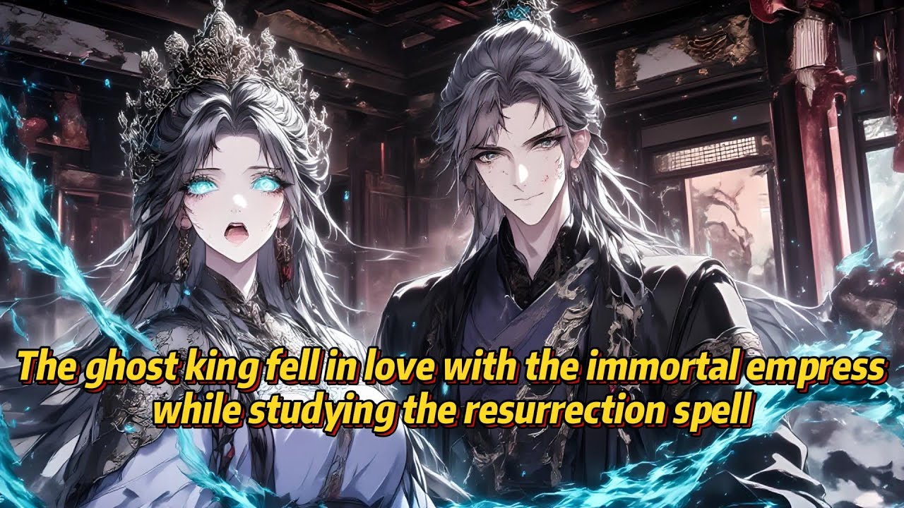 Ghostly King Fell In Love With Me Scan Vf
