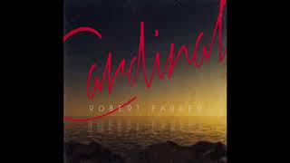 Robert Parker - Cardinal (2015)
