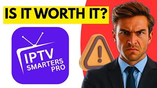 IPTV Smarters Pro Review - Is It Worth Using 2026 Review