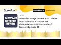Colorado College sweeps in OT, Maine deserves more attention, are shootouts in exhibitions useless?
